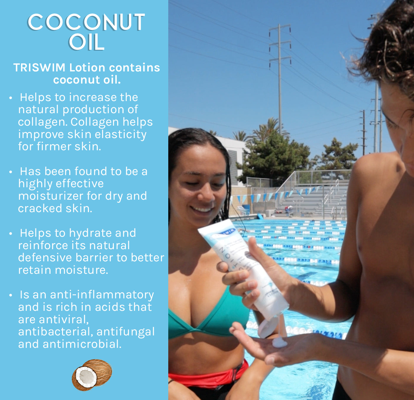 TRISWIM Swim Lotion contains coconut oil
